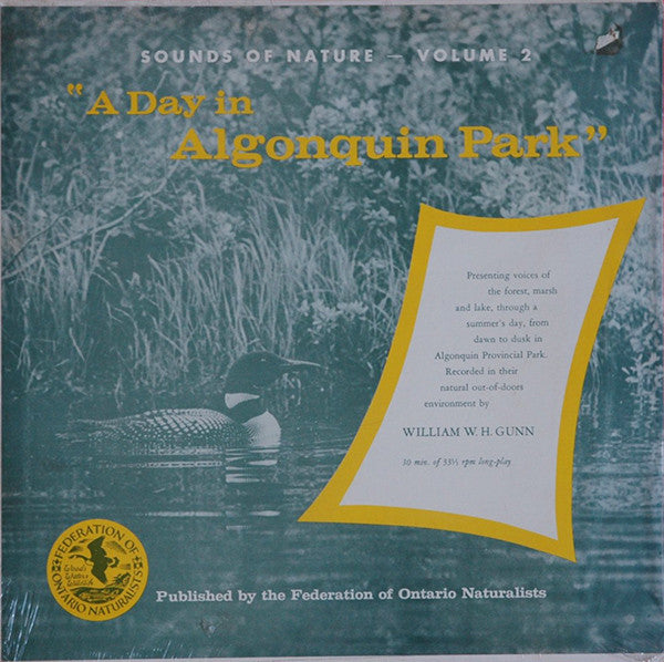 William W. H. Gunn – A Day In Algonquin Park LP