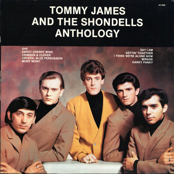 Tommy James And The Shondells - Anthology