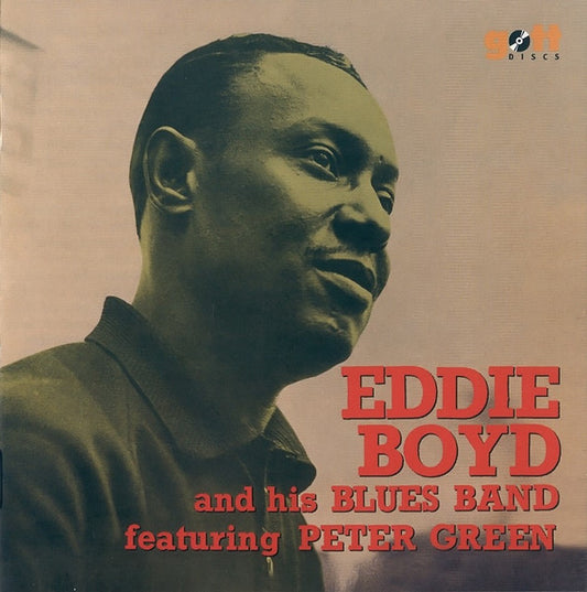 Eddie Boyd And His Blues Band Featuring Peter Green – Eddie Boyd And His Blues Band CD