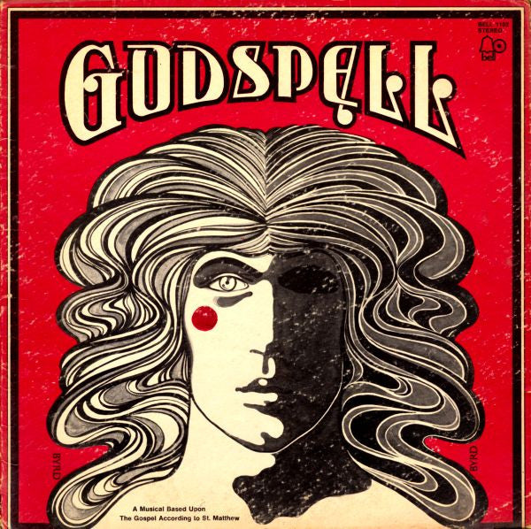 "Godspell" Original Cast – Godspell: A Musical Based Upon The Gospel According To St. Matthew LP