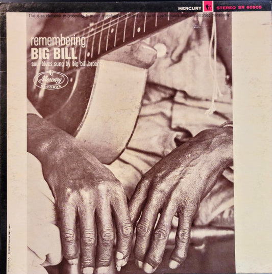 Big Bill Broonzy – Remembering Big Bill (stereo promo) LP