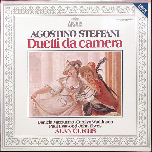 Agostino Steffani - Daniela Mazzucato, Carolyn Watkinson, Paul Esswood, John Elwes – Duetti Da Camera LP