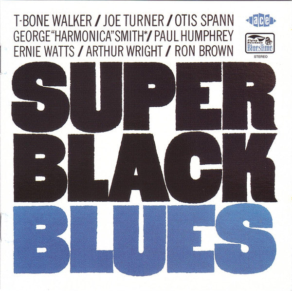 T-Bone Walker / Joe Turner / Otis Spann – Super Black Blues CD
