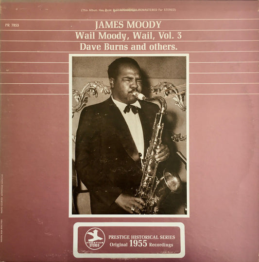 James Moody ‎– Wail Moody, Wail, Vol. 3 LP