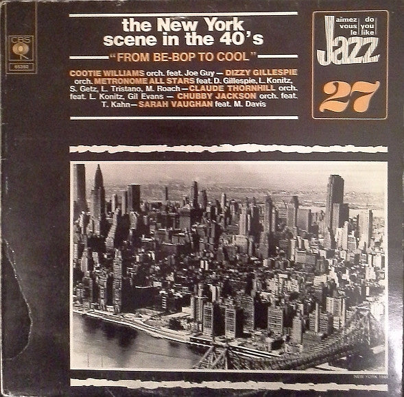 Various – The New York Scene In The 40's: From Be-Bop To Cool LP