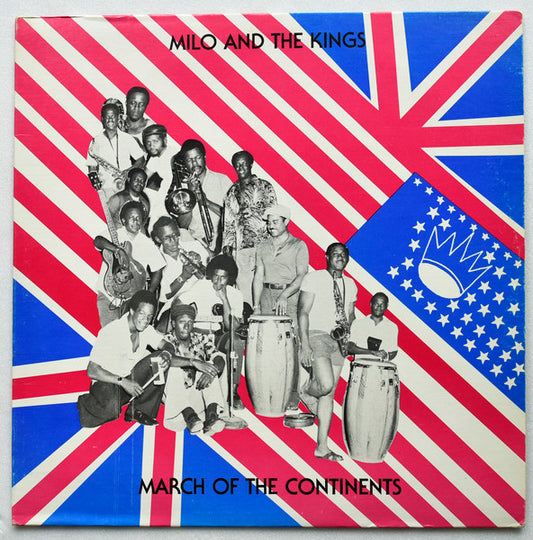 Milo And The Kings – March Of The Continents LP
