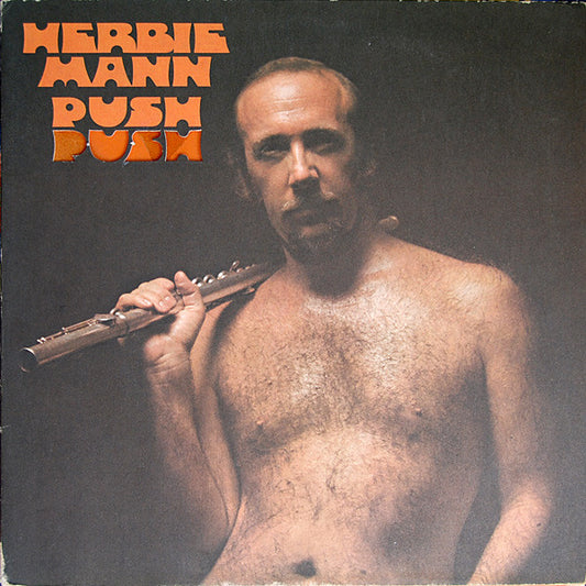 Herbie Mann - Push Push LP