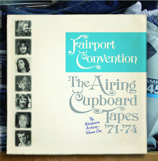 Fairport Convention – The Airing Cupboard Tapes '71 - '74 LP