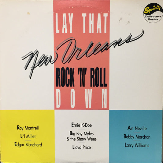 Various – Lay That New Orleans Rock 'N' Roll Down LP