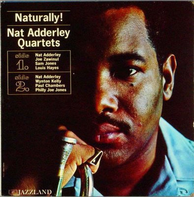 Nat Adderley Quartets ‎– Naturally! LP