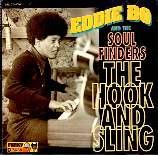 Eddie Bo – The Hook And Sling CD