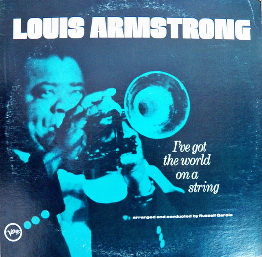 Louis Armstrong / Russell Garcia – I've Got The World On A String (1980 pressing) LP