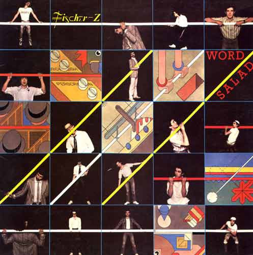 Fischer-Z – Word Salad LP