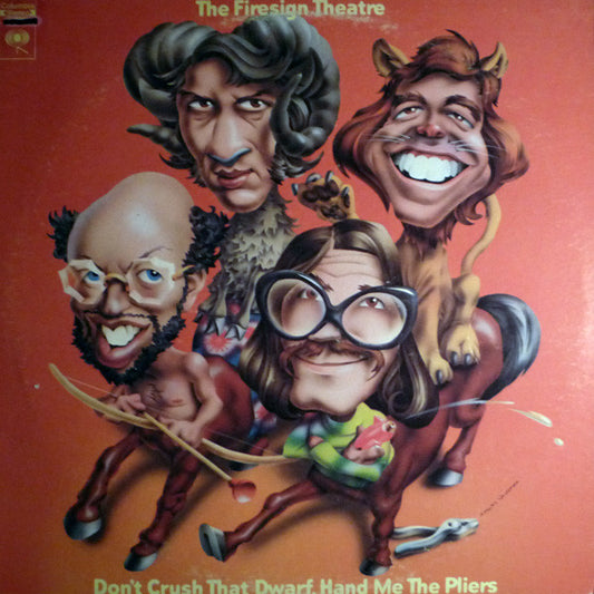 The Firesign Theatre – Don't Crush That Dwarf, Hand Me The Pliers LP