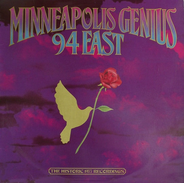 94 East – Minneapolis Genius (The Historic 1977 Recordings) LP