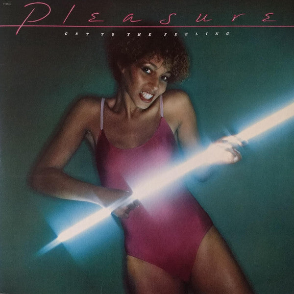 Pleasure – Get To The Feeling LP
