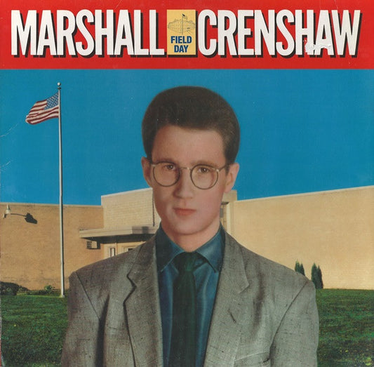 Marshall Crenshaw – Field Day LP