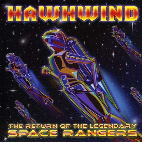 Hawkwind – The Return Of The Legendary Space Rangers CD