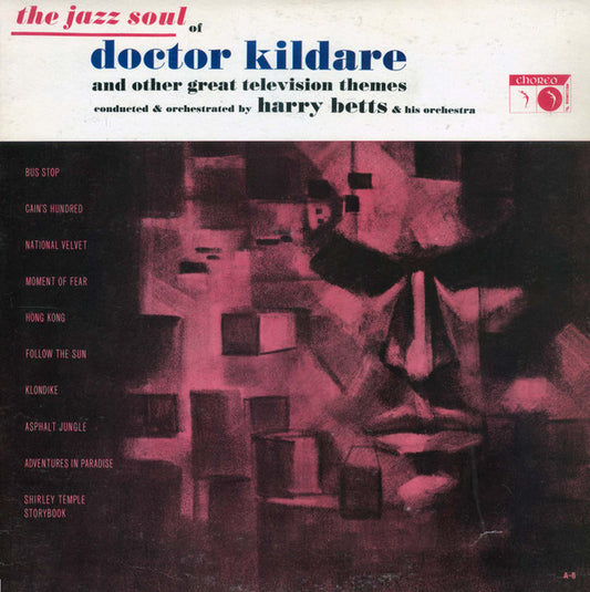 Harry Betts & His Orchestra – The Jazz Soul Of Doctor Kildare LP