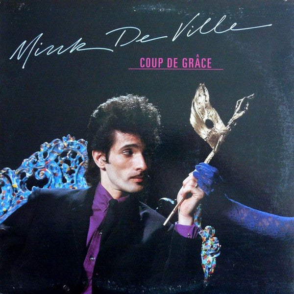 Mink DeVille – Coup De Grâce LP