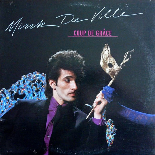 Mink DeVille – Coup De Grâce LP