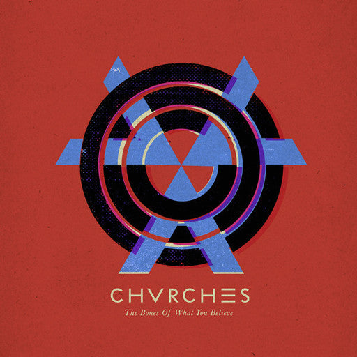 Chvrches – The Bones Of What You Believe CD