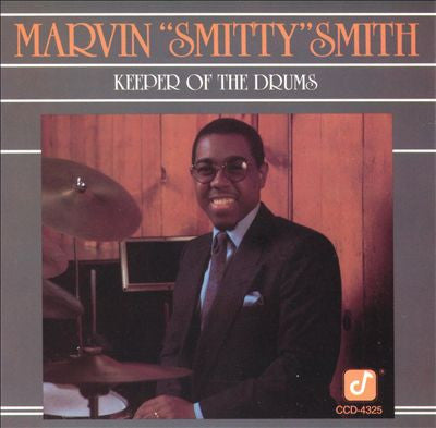 Marvin "Smitty" Smith – Keeper Of The Drums CD
