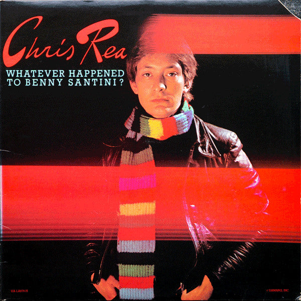 Chris Rea – Whatever Happened To Benny Santini? LP