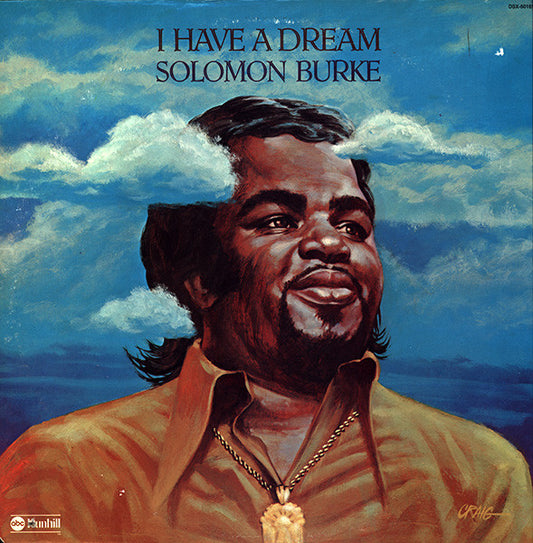 Solomon Burke – I Have A Dream LP