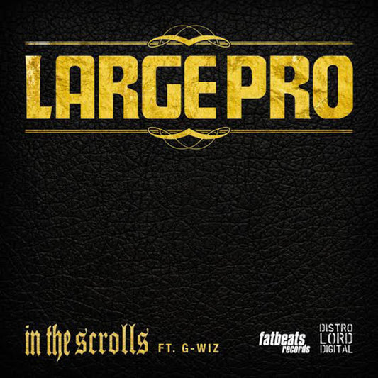 Large Professor - In the Scrolls / Own World