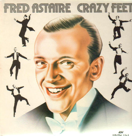 Fred Astaire – Crazy Feet! LP