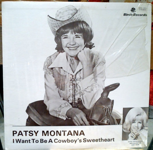 Patsy Montana – I Want To Be A Cowboy's Sweetheart LP