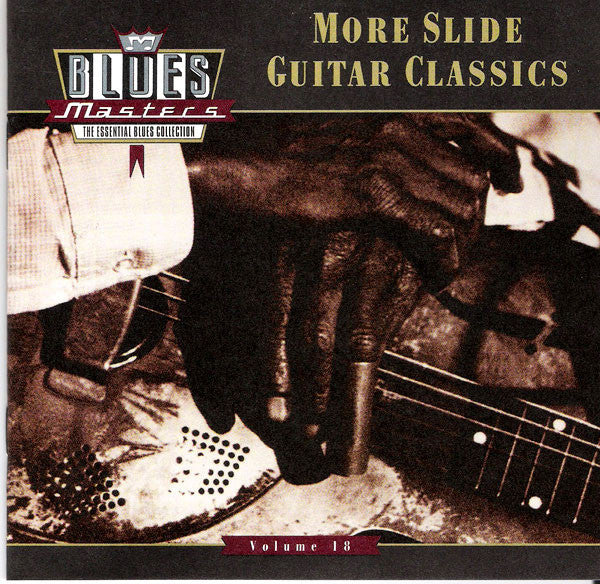 Various – Blues Masters, Volume 18: More Slide Guitar Classics CD