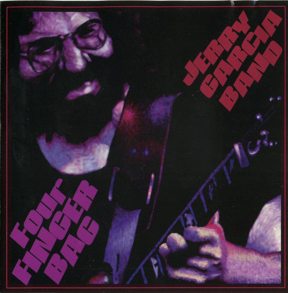 Jerry Garcia Band - Four Finger Bag