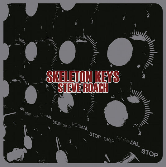 Steve Roach – Skeleton Keys LP