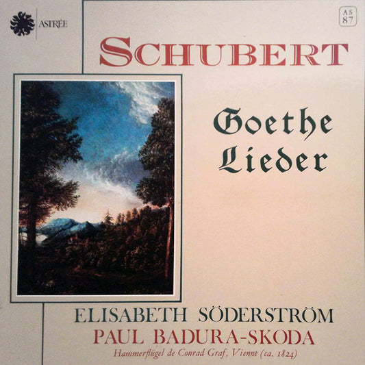 Schubert / Elisabeth Söderström, Paul Badura-Skoda – Goethe Lieder LP