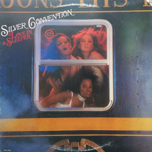 Silver Convention – Love In A Sleeper LP