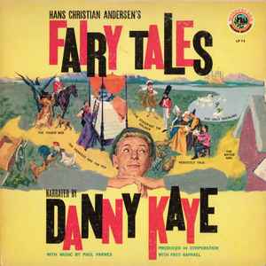 Danny Kaye ‎– Hans Christian Andersen's Fairy Tales LP