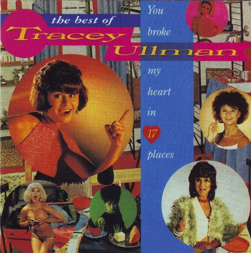 Tracey Ullman – The Best Of Tracey Ullman: You Broke My Heart In 17 Places LP