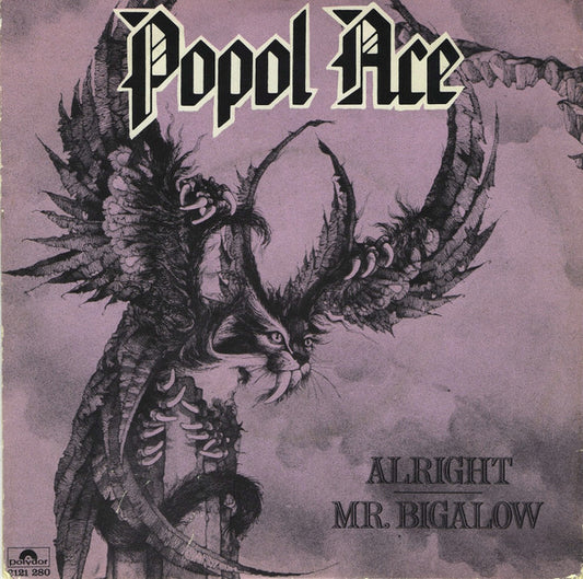 Popol Ace ‎– Alright / Mr. Bigalow 7"