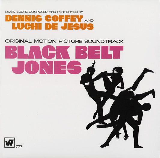 Dennis Coffey And Luchi De Jesus – Black Belt Jones (Original Motion Picture Soundtrack) LP
