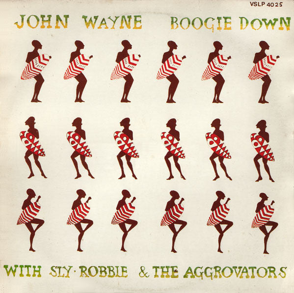John Wayne – Boogie Down (1983 UK Press) LP