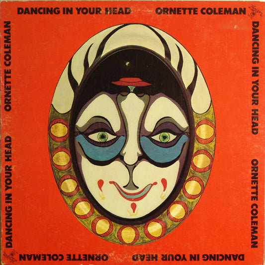 Ornette Coleman - Dancing In Your Head LP