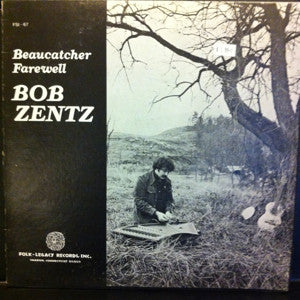 Bob Zentz – Beaucatcher Farewell LP