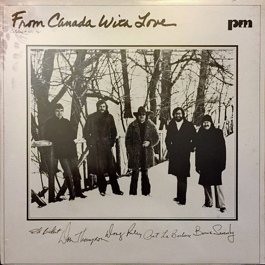 Ed Bickert, Don Thompson, Doug Riley, Pat La Barbera, Bernie Senensky – From Canada With Love LP