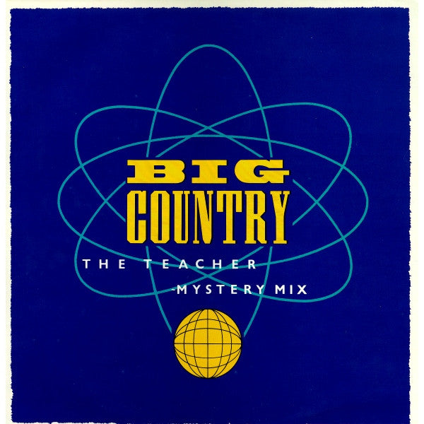 Big Country – The Teacher (Mystery Mix) 12"