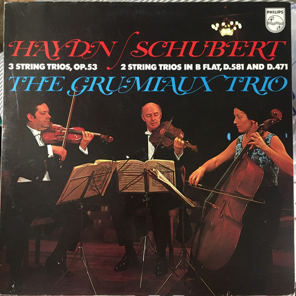 Haydn, Schubert, Das Grumiaux-Trio, Arthur Grumiaux, Georges Janzer, Eva Czako – 3 Streichtrios, Op. 53 / 2 Streichtrios B-dur, DV 581-DV 471 LP