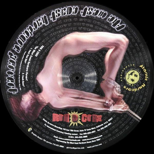 Ron D Core vs. Geoff Da Chef – The West Coast Hardcore Pervert / Sydney Cunts (Picture Disc) 12"