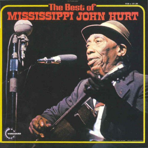 Mississippi John Hurt – The Best Of Mississippi John Hurt LP