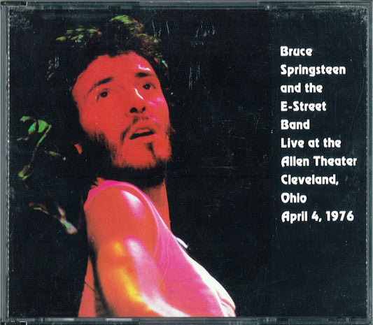 Bruce Springsteen - Live At The Allen Theater Cleveland, Ohio April 4, 1976